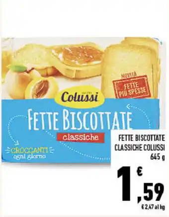 Conad City Colussi Fette Biscottate Classiche 645g offerta