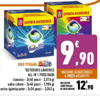 Conad City Dash Pods All in 1 Detersivo Lavatrice 2x40 pezzi 2,016g offerta