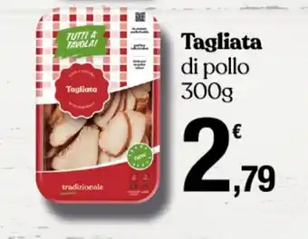 Conad Superstore Tagliata di pollo 300g offerta