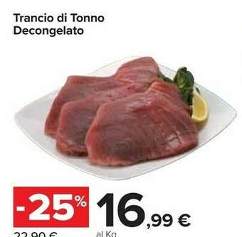 Carrefour Market Trancio Di Tonno Decongelato offerta