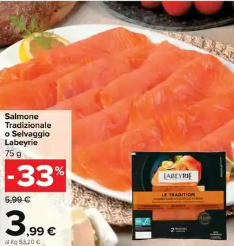 Carrefour Market Labeyrie Selvaggio D'Alaska Salmone Affumicato Con Legno Di Faggio 75 G(ml) offerta