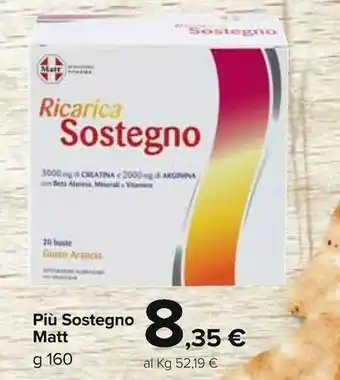 Carrefour Market Matt Più Sostegno offerta