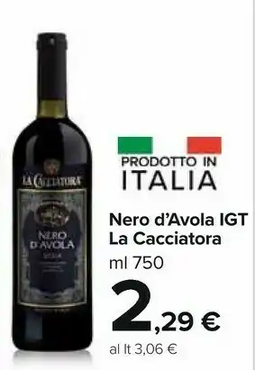 La cacciatora Nero D'Avola 750 G(ml)