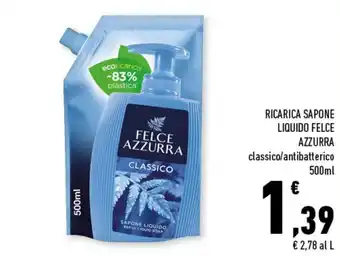 Conad Superstore Felce Azzurra Ricarica Sapone Liquido Classico/Antibatterico 500ml offerta