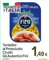 Carrefour Fini - Gli Autentici Tortellini Al Prosciutto Crudo 250 G(ml) offerta