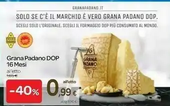 Carrefour Grana Padano Formaggio DOP 406 G(ml) offerta