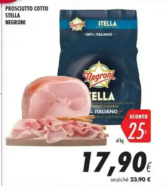 Coop Negroni Cotto Stella Prosciutto Cotto Alta Qualità offerta