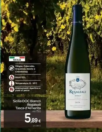 Carrefour 3b latte Regaleali Sicilia Doc Bianco Tasca D'almerita offerta