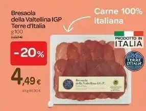 Carrefour Terre d'Italia Bresaola Della Valtellina Igp offerta