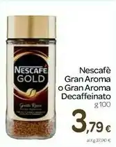 Carrefour Nescafé Gran Aroma Gold/ Gran Aroma Decaffeinato offerta