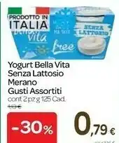 Carrefour Merano Yogurt Bella Vita Senza Lattosio offerta