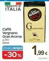 Carrefour Vergnano Caffe Gran Aroma offerta