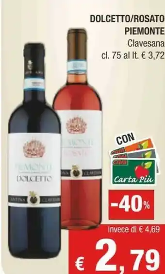 Crai Piemonte Dolcetto/rosato Clavesana offerta