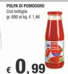 Crai Crai Bottiglia Polpa Di Pomodoro offerta
