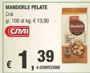 Crai Crai Mandorle Pelate offerta