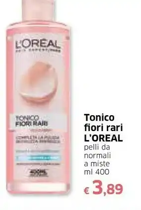 Famila L’Oréal Paris Skin Expert Rare Flowers Tonico Per Il Viso Donna 400 Ml offerta