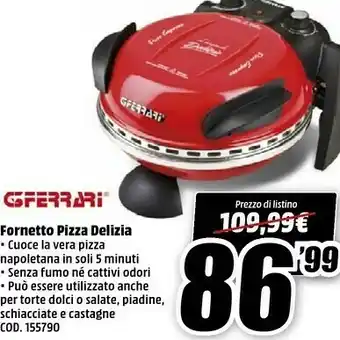 MediaWorld G3 ferrari Fornetto Pizza Delizia offerta