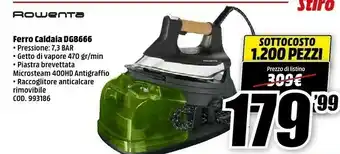MediaWorld Rowenta Ferro Caldaia DG8666 offerta