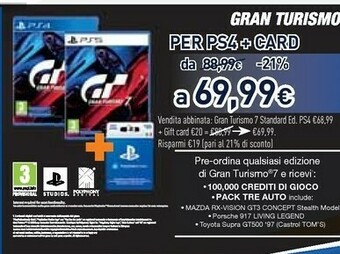 Unieuro Sony Gran Turismo 7 PS4 + Gift Card 20€ offerta