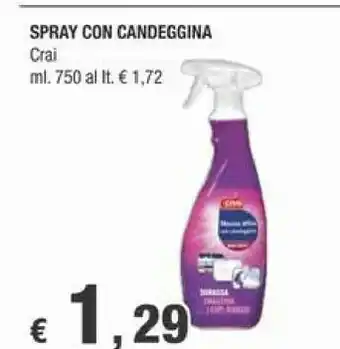 Crai Spray Con Candeggina offerta