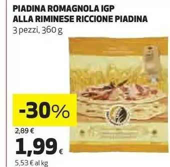 Coop Riccione piadina Piadina Romagnola Igp Alla Riminese 360 G offerta