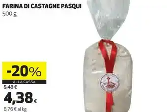 Coop Pasqui Farina Di Castagne 500g offerta