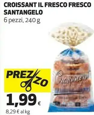 Coop Santangelo Croissant Il Fresco Fresco offerta