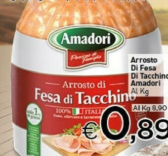 Crai Amadori Arrosto Di Fesa Di Tacchino offerta
