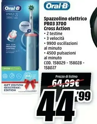 MediaWorld Oral b Oral-B Pro 3 Spazzolino Elettrico Ricaricabile - 3700 Blu. 1 Spazzolino + 2 Testine offerta