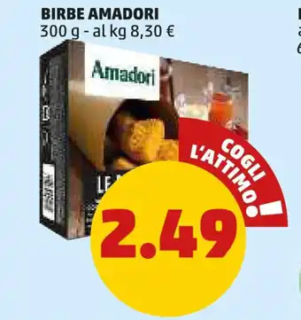 PENNY BIRBE AMADORI 300 g offerta
