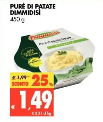 Tigros Dimmidisì Purè di Patate 450g offerta