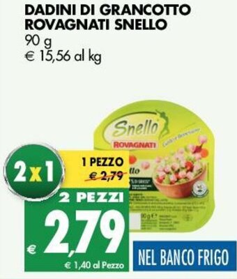Tigros Snello Rovagnati Dadini di Grancotto 90g offerta