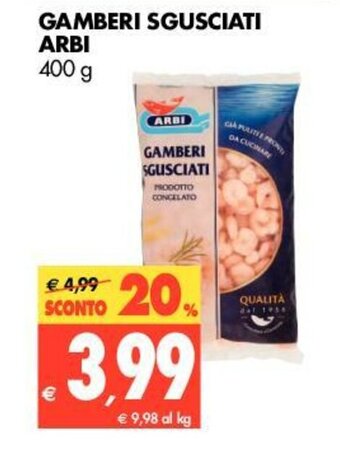 Tigros Arbi Gamberi Sgusciati 400g offerta