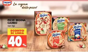 Tigros 40% Cameo Pizze Regina offerta
