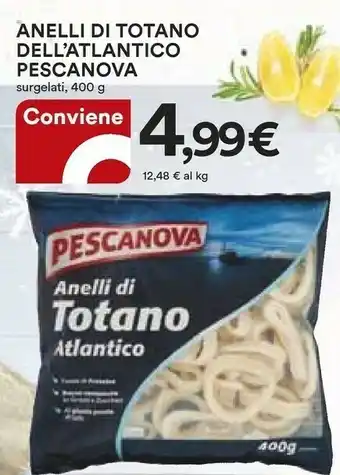 Coop Pescanova Anelli Di Totano Atlantico 400 G offerta