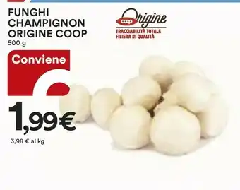 Coop Coop Funghi Champignon Origine offerta