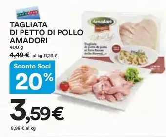 Coop Amadori Tagliata Di Petto Di Pollo offerta
