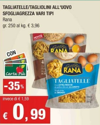 Crai Rana Tagliatelle 250 G(ml) offerta