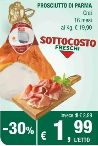 Crai Crai Prosciutto Di Parma offerta