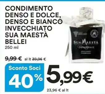 Bellei Condimento Denso E Dolce/denso E Bianco Invecchiato Sua Maestà