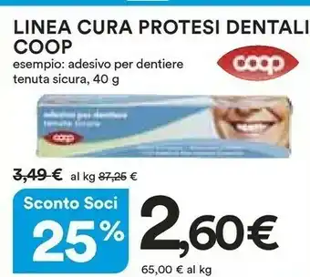 Ipercoop Coop Linea Cura Protesi Dentali offerta