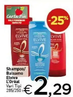 Crai L'Oreal Shampoo/ Balsamo Elvive offerta