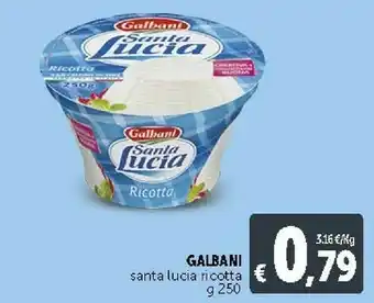 Deco Supermercati Galbani Santa Lucia Ricotta 250 G(ml) offerta