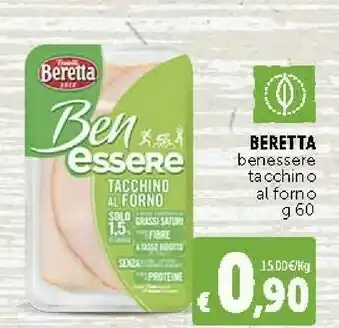 Deco Supermercati Beretta Benessere Tacchino Al Forno offerta