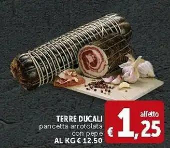 Deco Supermercati Terre ducali Pancetta Arrotolata offerta