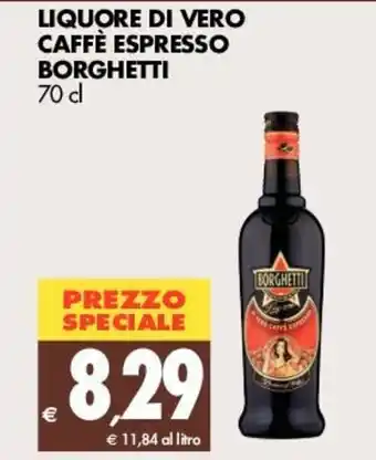 Tigros Borghetti Liquore di Vero Caffè Espresso 70cl offerta