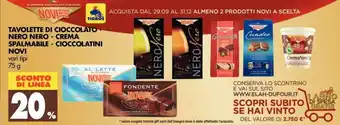 Tigros 20% Sconto Novi Tavolette di Cioccolato-Nero Nero-Crema Spalmabile-Cioccolatini 75g offerta