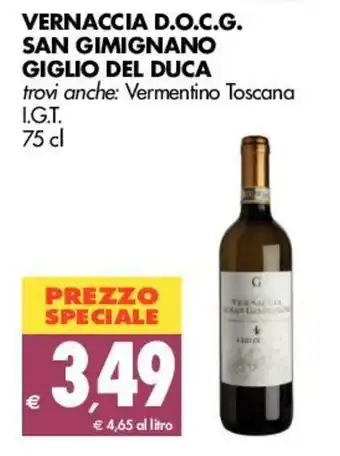 Tigros Vernaccia D.O.C.G. San Gimignano Giglio del Duca 75cl offerta