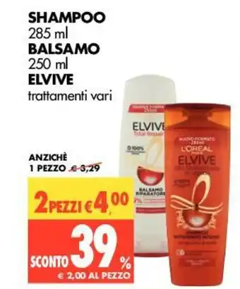 Tigros Elvive Shampoo 285ml e Balsamo 250ml offerta
