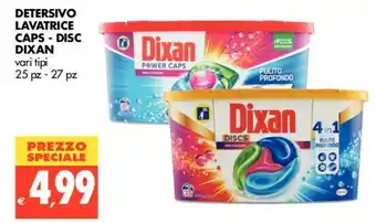 Tigros Dixan Detersivo Lavatrice Caps-Disc 25pz-27pz offerta
